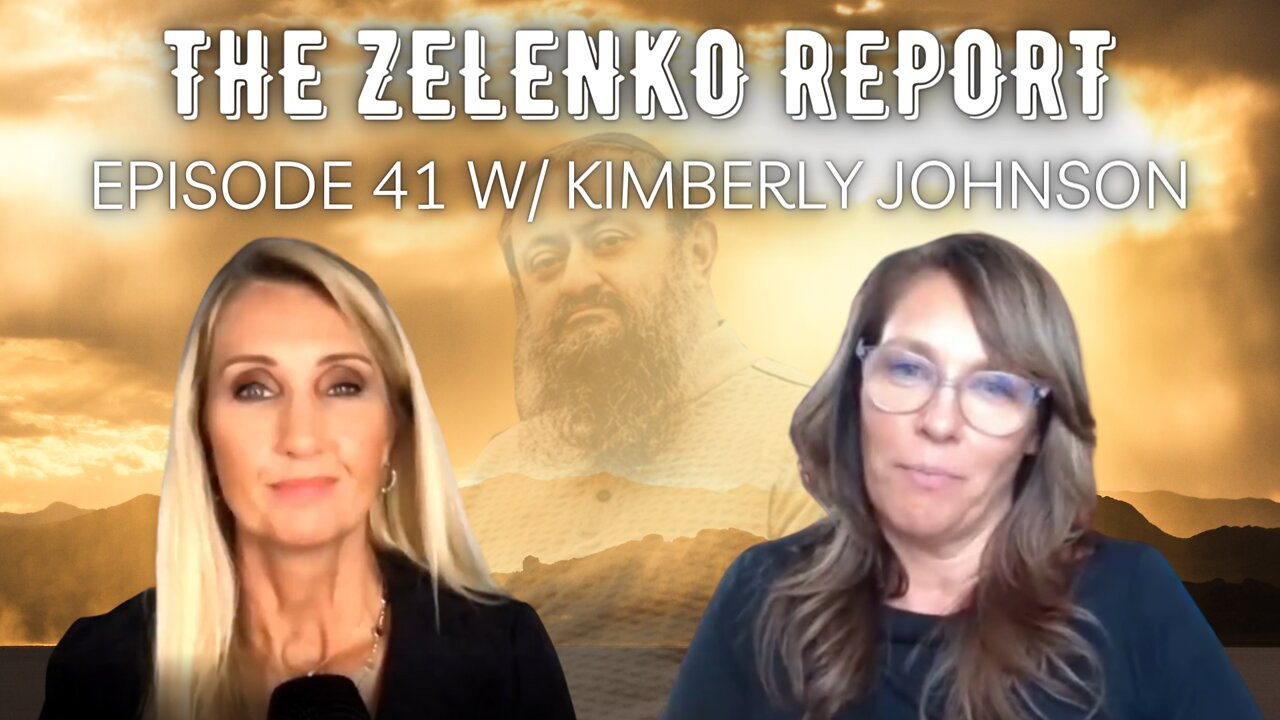Zelenko Report: Women Have a Country to Save: Episode 41 With Dr. Kimberly Johnson