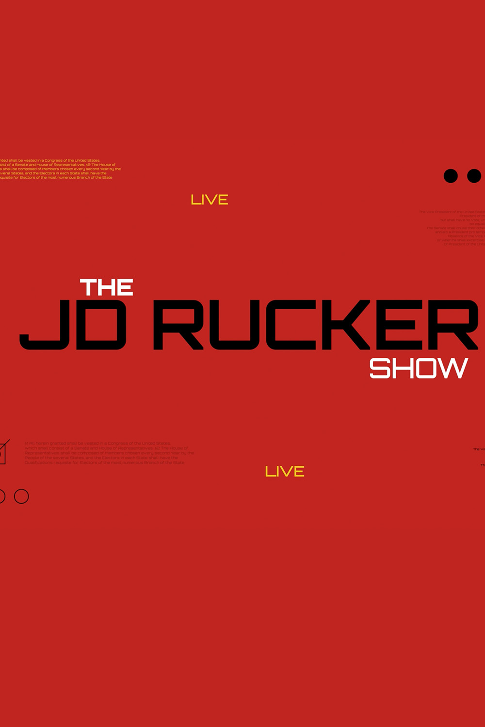 The JD Rucker Show